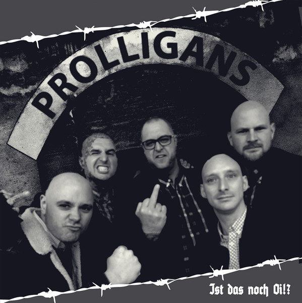 Prolligans "Ist das noch Oi!?"